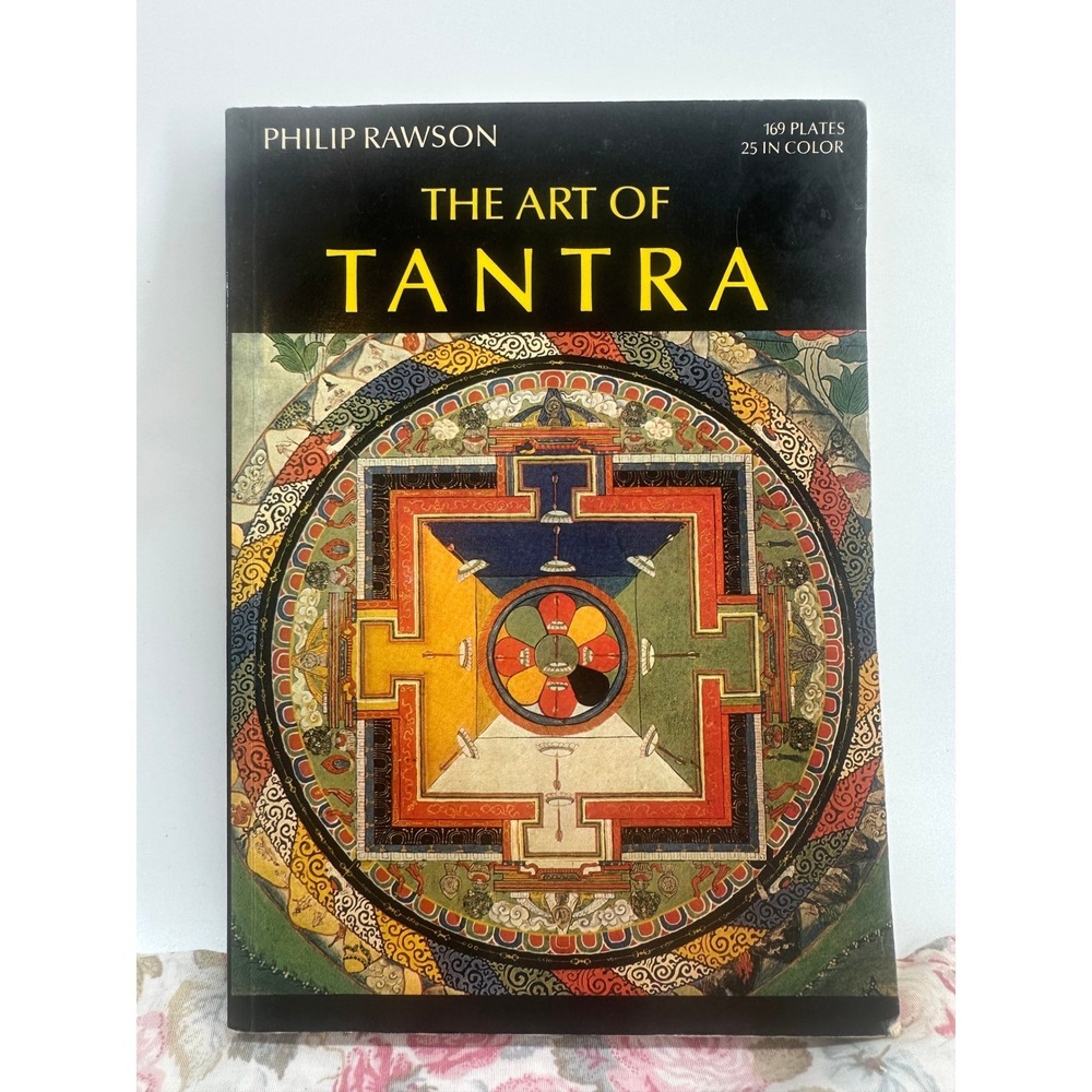 The Art of Tantra Philip Rawson Oxford University Press 1978 Revised Edition